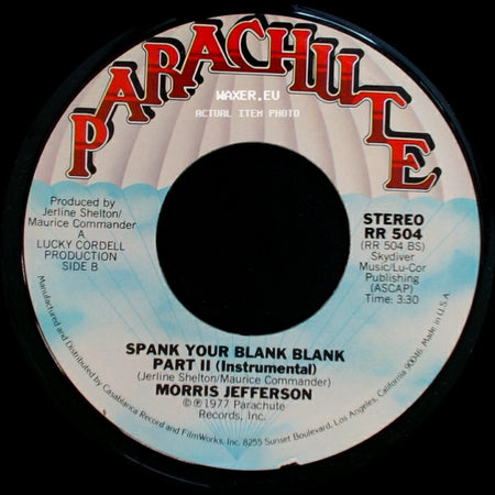 Morris Jefferson - Spank Your Blank Blank / Spank Your Blank Blank Part Ii (Instrumental) side B