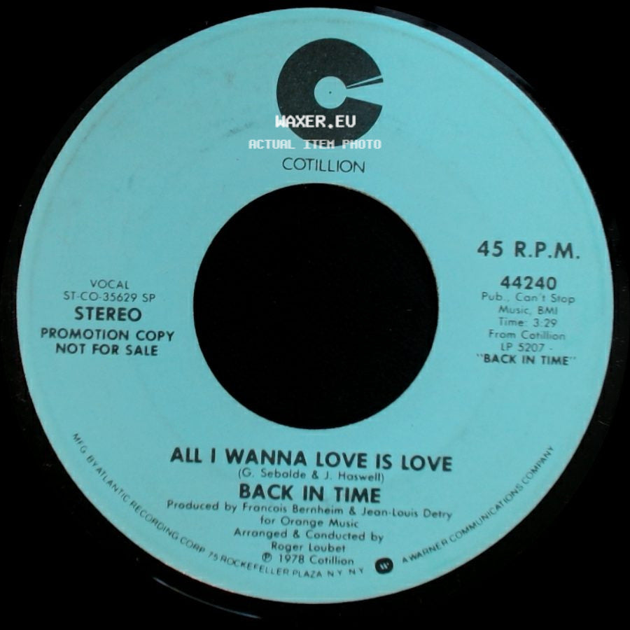 Back In Time - All I Wanna Love Is Love / All I Wanna Love Is Love side A