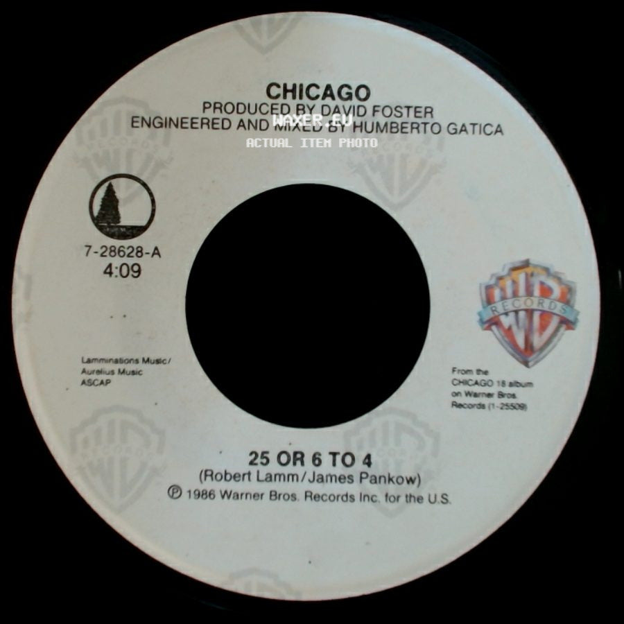 Chicago - 25 Or 6 To 4 / One More Day side A