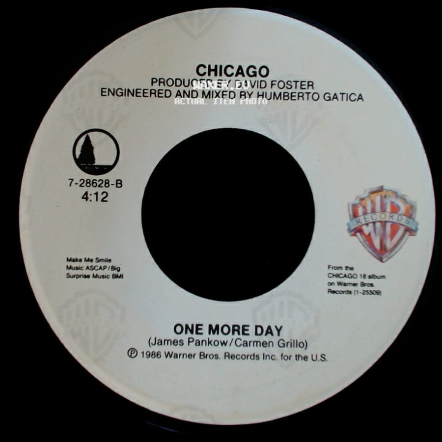 Chicago - 25 Or 6 To 4 / One More Day side B