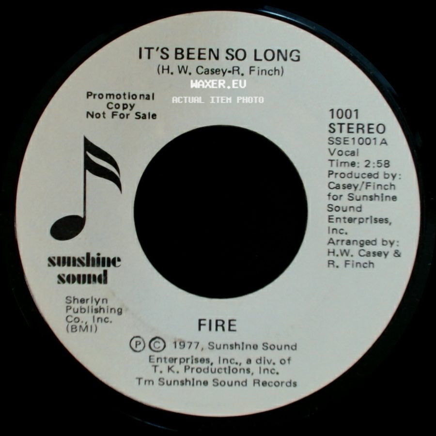 Fire - It's Been So Long / It's Been So Long side B