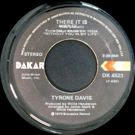 Tyrone Davis - There It Is / You Wouldn't Believe side A
