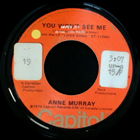 Anne Murray - You Won't See Me / He Thinks I Still Care side A