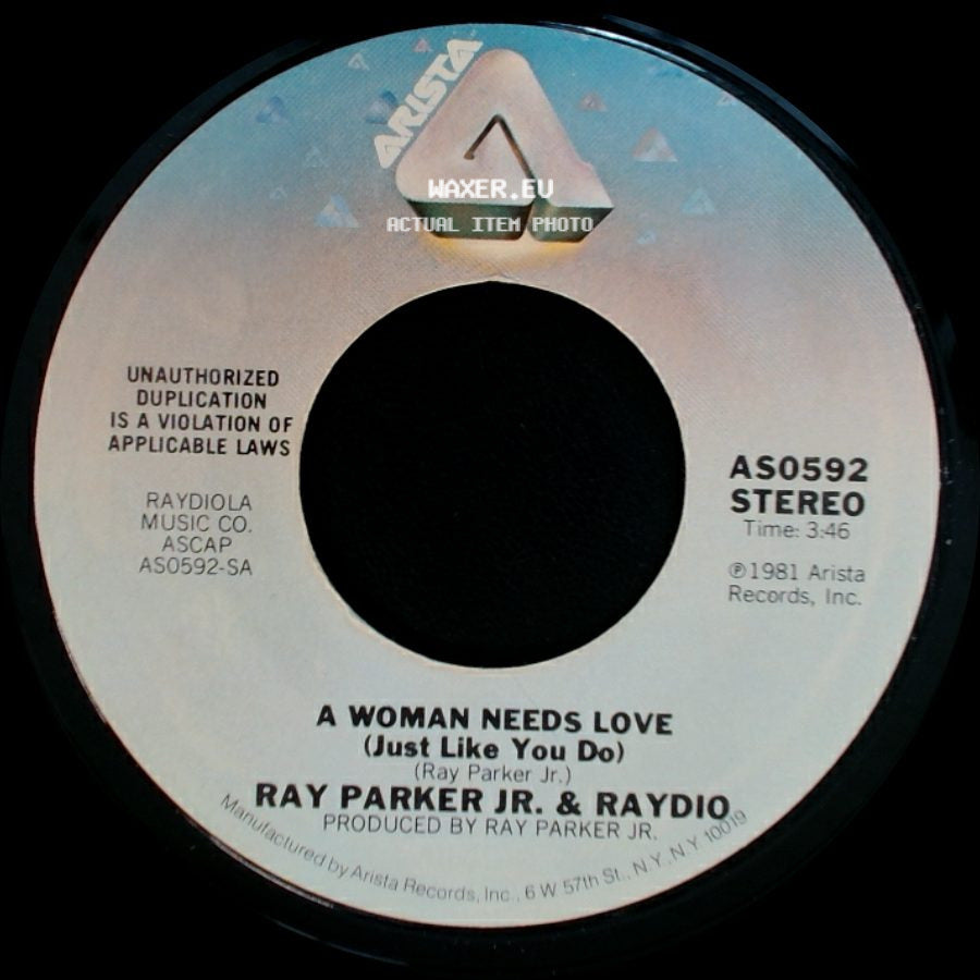 Ray Parker Jr. & Raydio - A Woman Needs Love (Just Like You Do) / So Into You side A