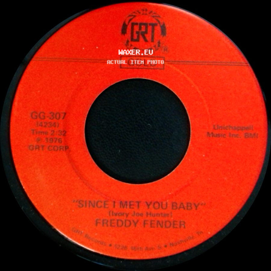 Freddy Fender - Since I Met You Baby / Wild Side Of Life side A