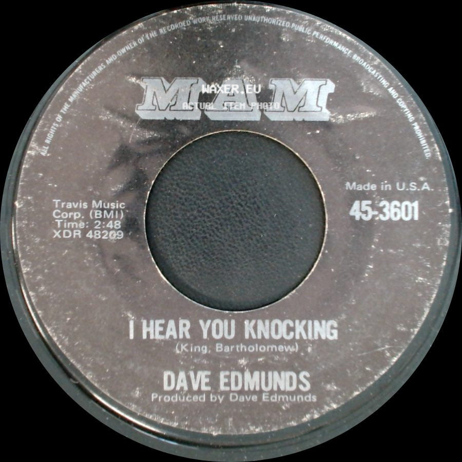 Dave Edmunds - I Hear You Knocking / Black Bill side A