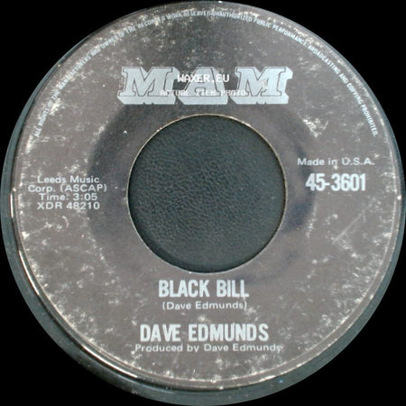 Dave Edmunds - I Hear You Knocking / Black Bill side B