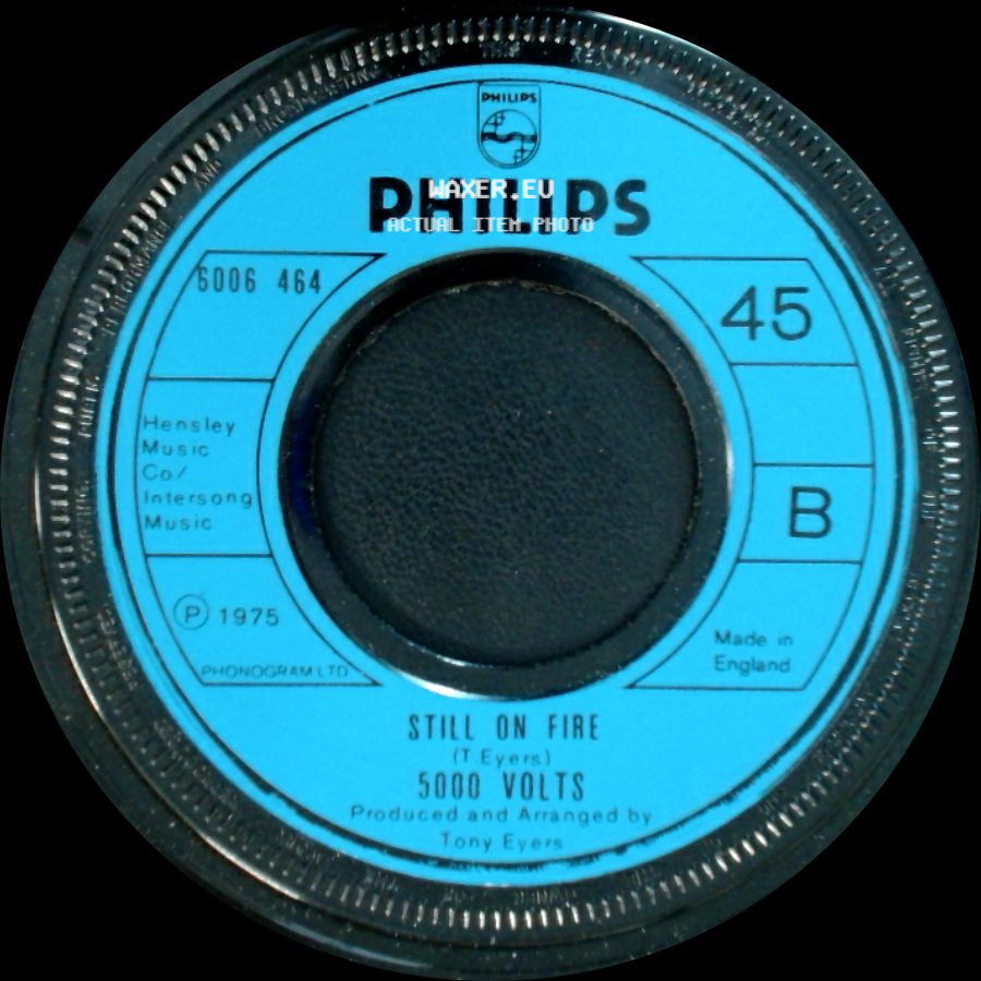 5000 Volts - I'm On Fire / Still On Fire side B