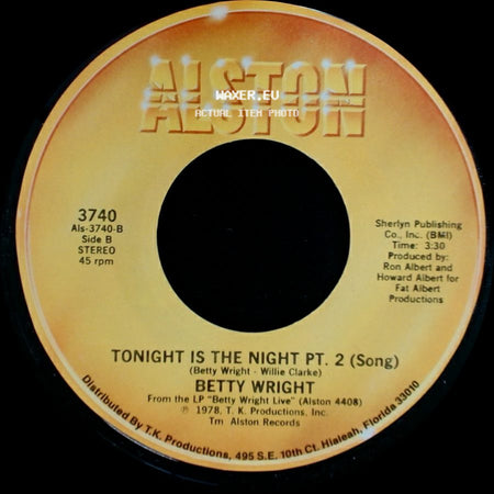 Betty Wright - Tonight Is The Night Pt. I (Rap) / Tonight Is The Night Pt. 2 (Song) side B