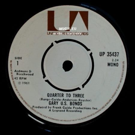 Gary U.S. Bonds - Quarter To Three / Please Forgive Me side A