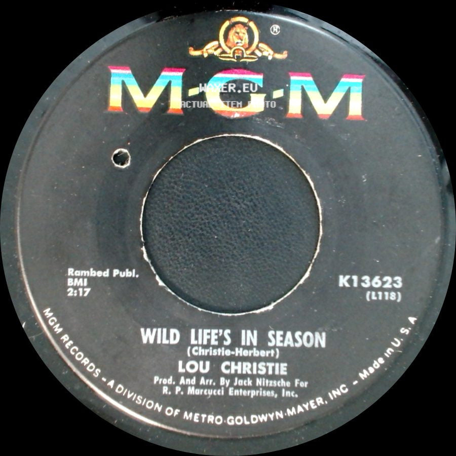 Lou Christie - Wild Life's In Season / Since I Don't Have You side A