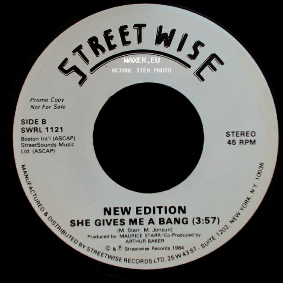 New Edition - She Gives Me A Bang (3:59) / She Gives Me A Bang (3:57) side B