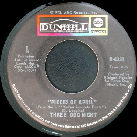 Three Dog Night - Pieces Of April / The Writings On The Wall side A