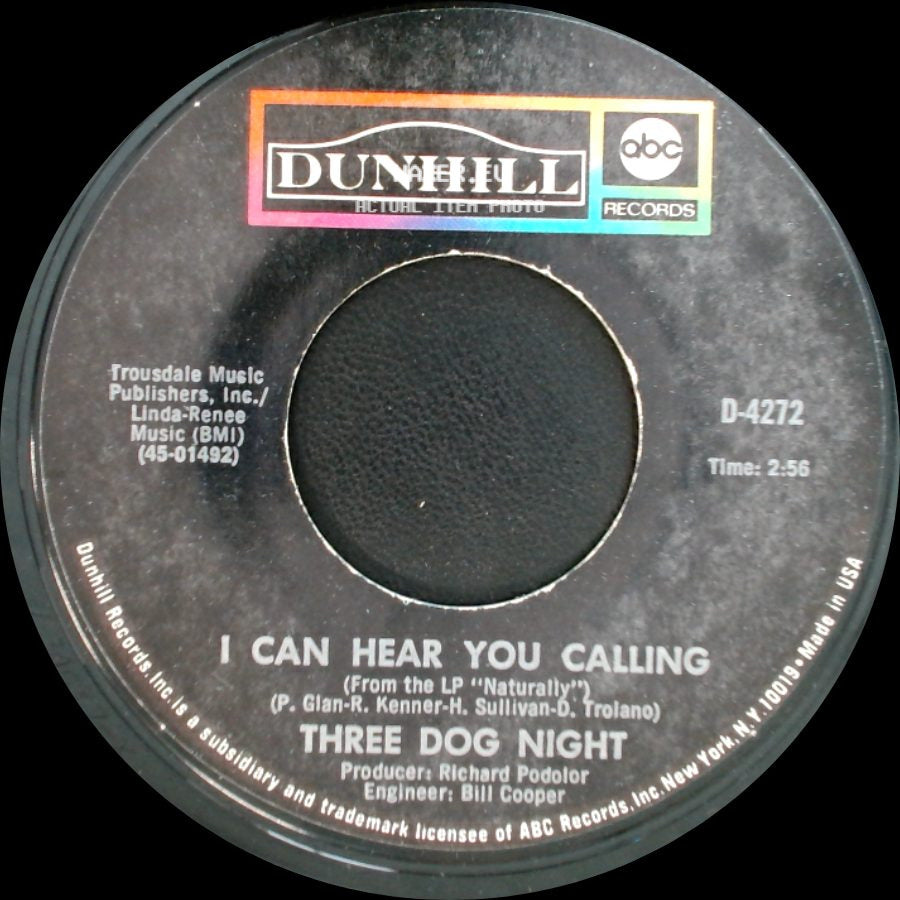 Three Dog Night - Joy To The World / I Can Hear You Calling side B