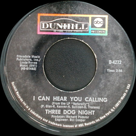 Three Dog Night - Joy To The World / I Can Hear You Calling side B