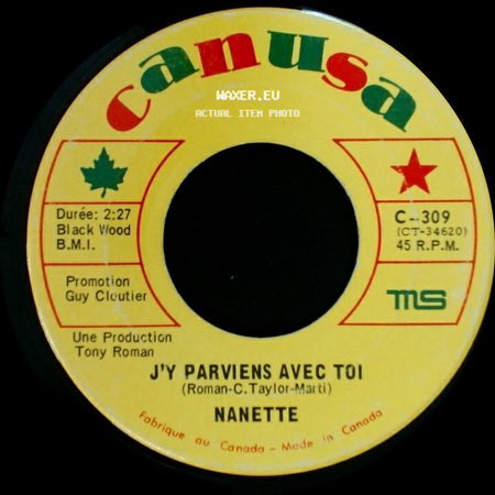 Nanette - J'y Parviens Avec Toi / Guantanamera side A