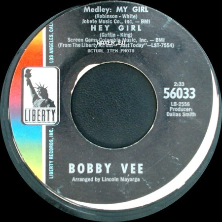 Bobby Vee - Medley: My Girl / Hey Girl / Just Keep It Up (And See What Happens) side A