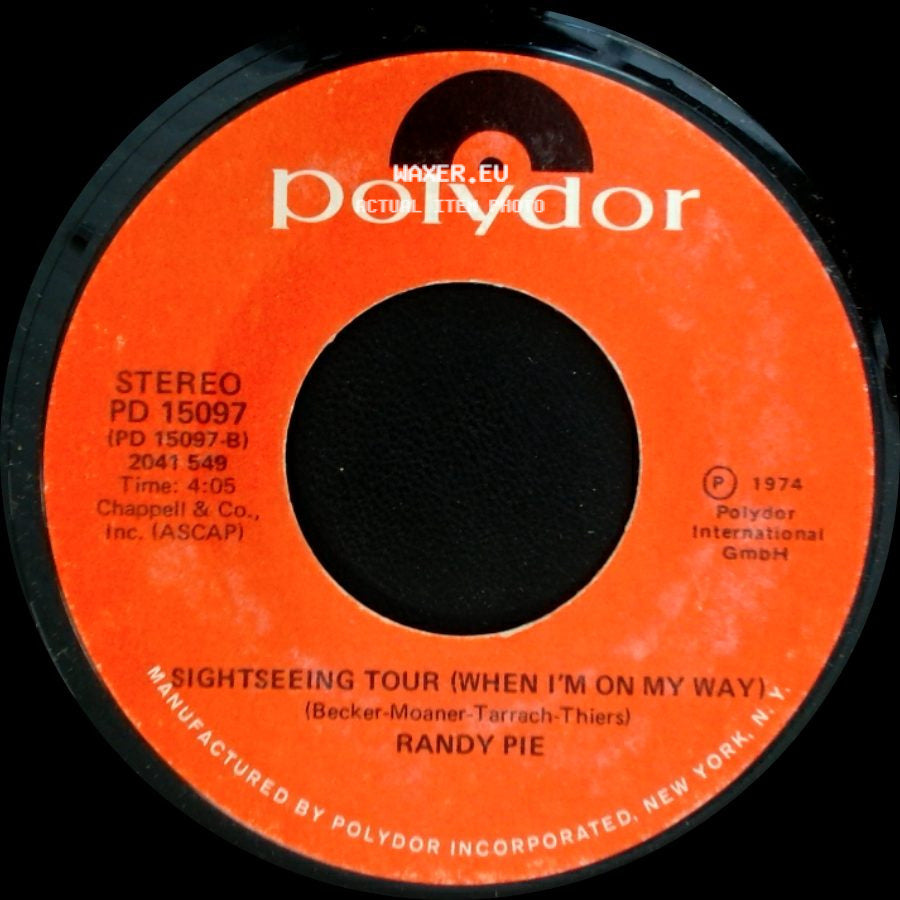 Randy Pie - Sightseeing Tour (When I'm On My Way) / Highway Driver side A