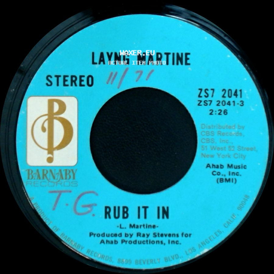 Layng Martine - Rub It In / Live On The Sunshine side A