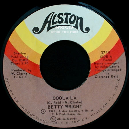 Betty Wright - Ooola La / To Love And Be Loved side A