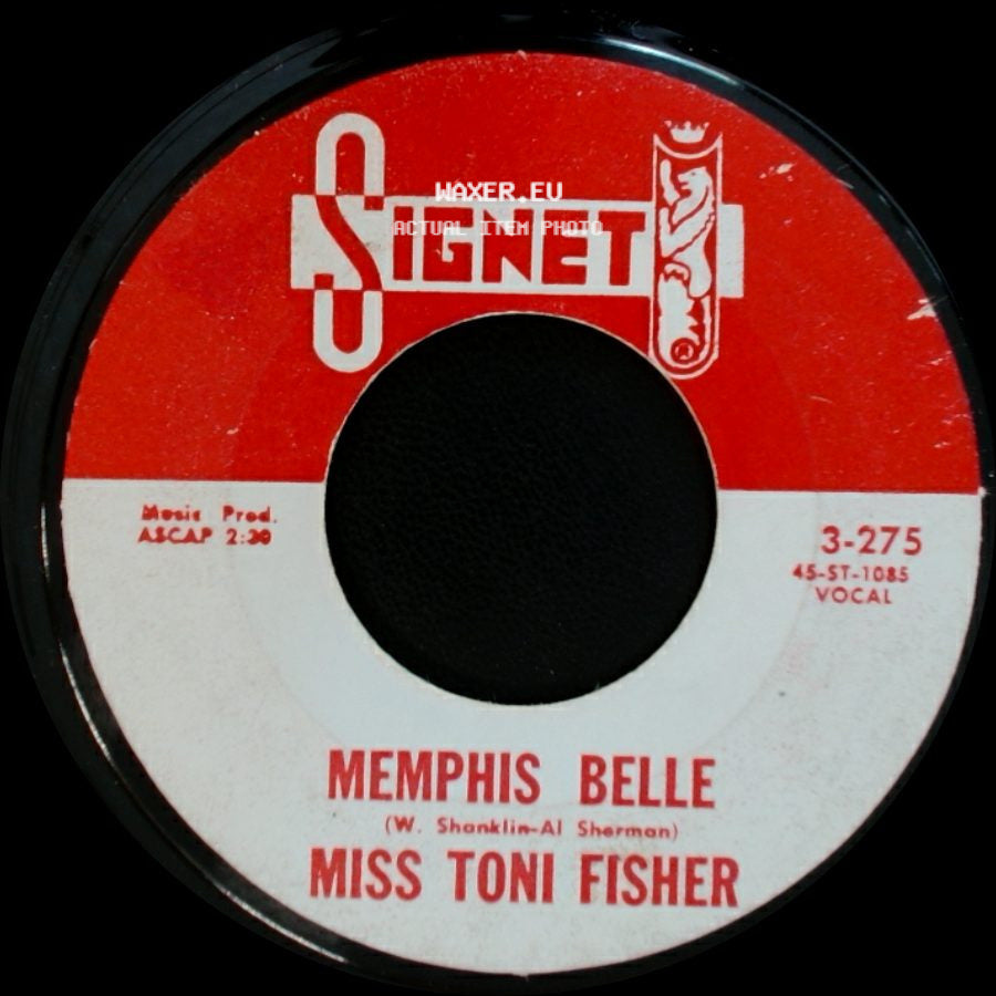 Miss Toni Fisher - The Big Hurt / Memphis Belle side B