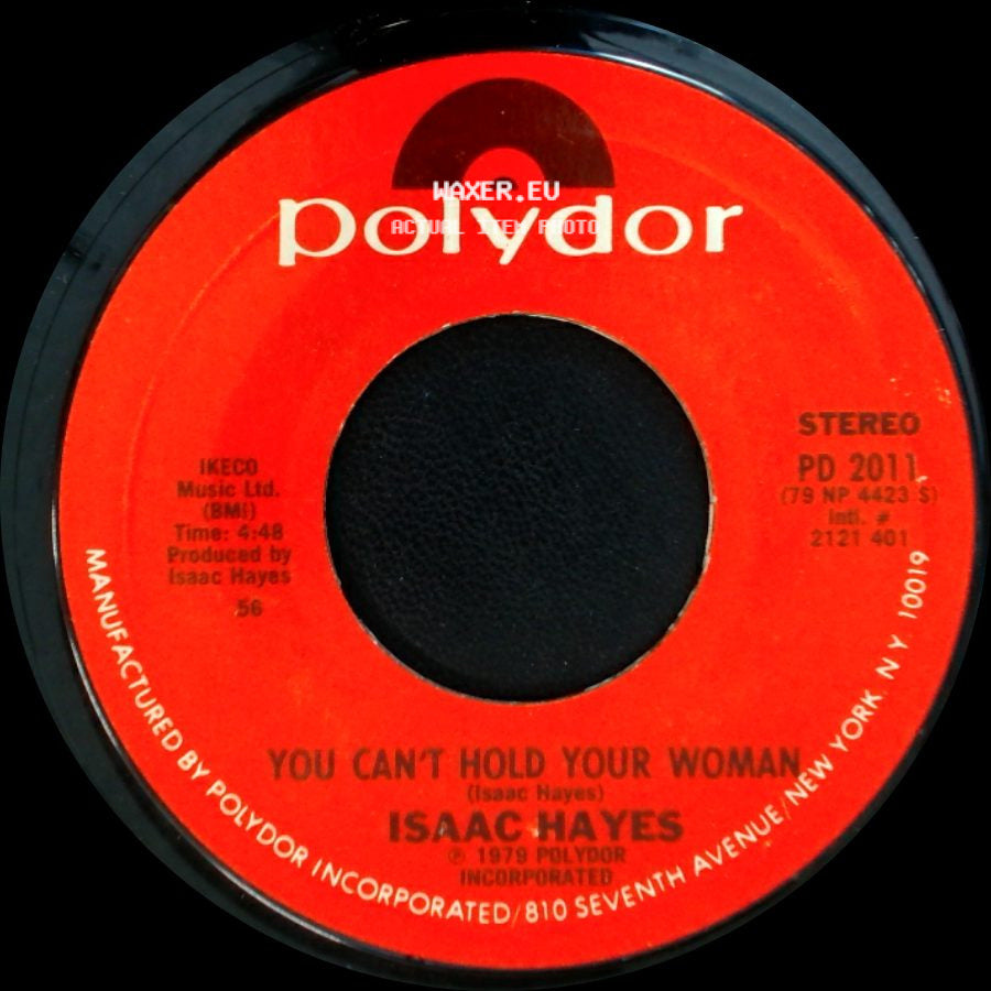 Isaac Hayes - Don't Let Go / You Can't Hold Your Woman side B