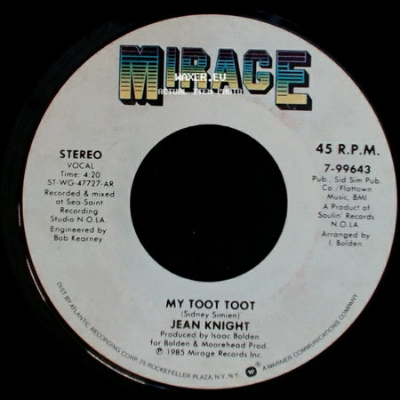 Jean Knight - My Heart Is Willing (And My Body Is Too) / My Toot Toot side B