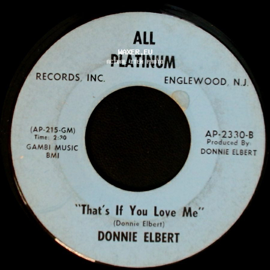 Donnie Elbert - That's If You Love Me / Where Did Our Love Go side A