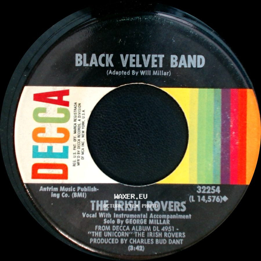 The Irish Rovers - Black Velvet Band / The Unicorn side A