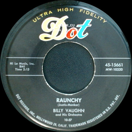 Billy Vaughn / Billy Vaughn And His Orchestra - Sail Along Silvery Moon / Raunchy side B