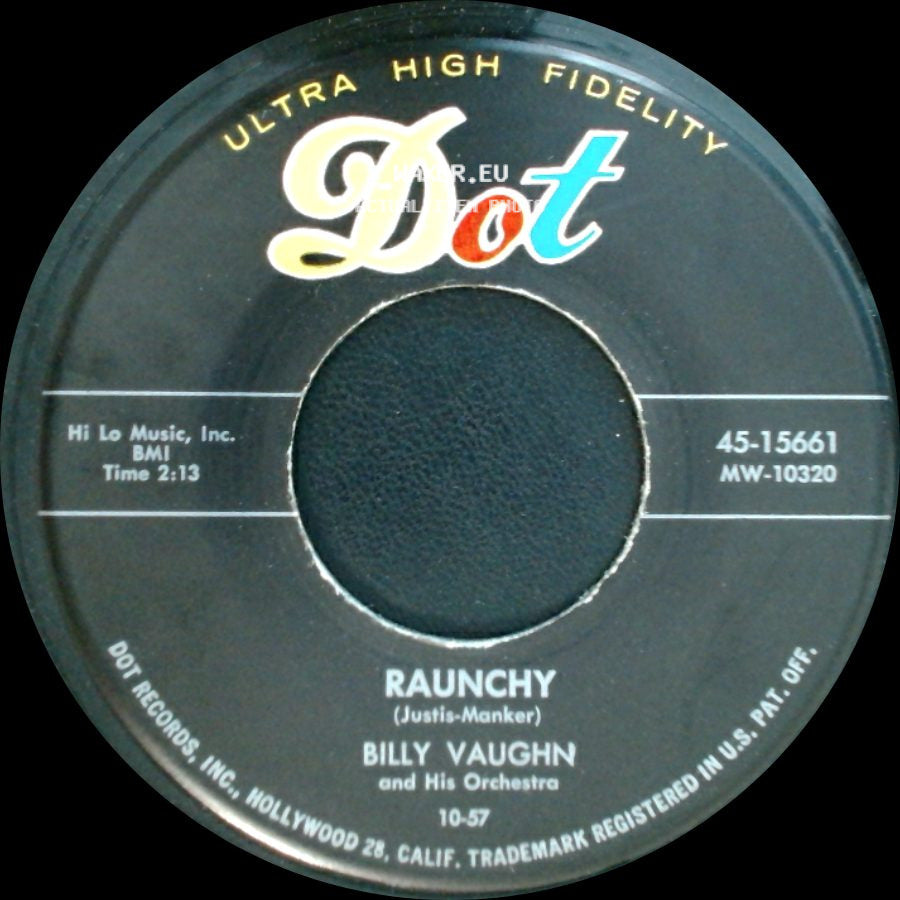 Billy Vaughn / Billy Vaughn And His Orchestra - Sail Along Silvery Moon / Raunchy side B