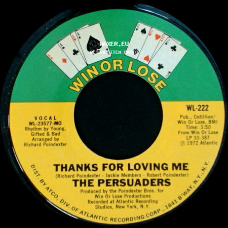 The Persuaders - If This Is What You Call Love (I Don't Want No Part Of It) / Thanks For Loving Me side B