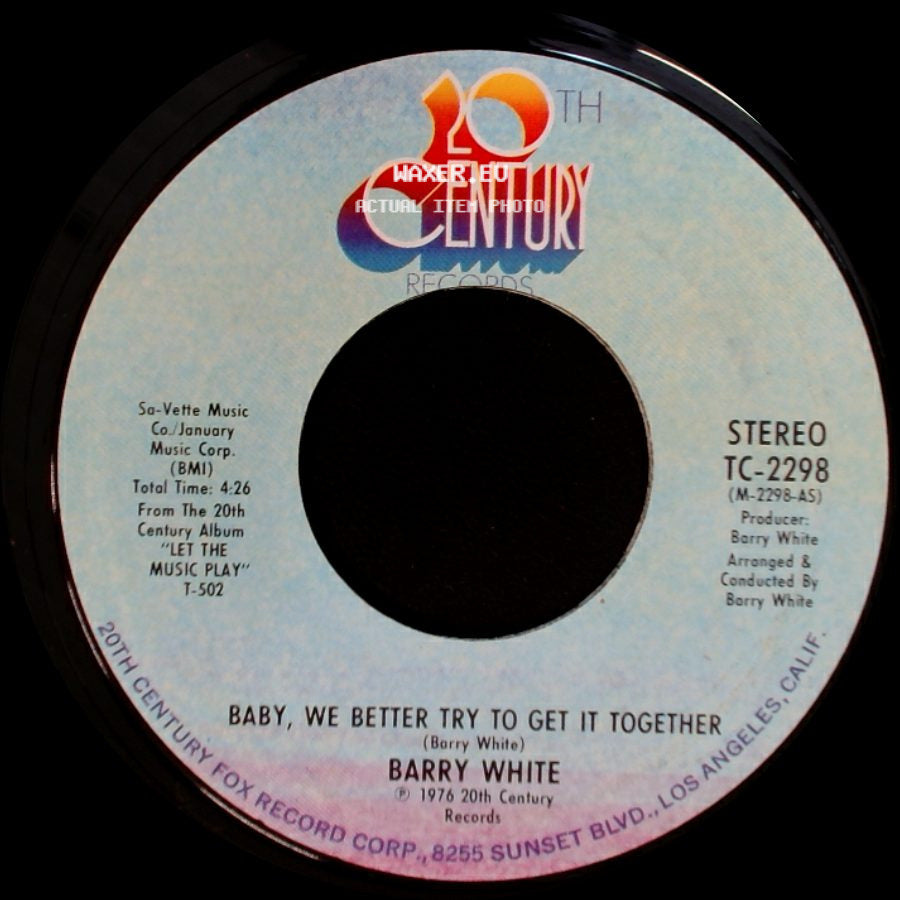 Barry White - If You Know, Won't You Tell Me / Baby, We Better Try To Get It Together side B