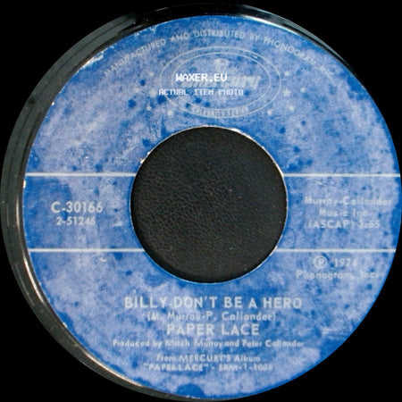 Paper Lace - The Night Chicago Died / Billy Don't Be A Hero side B