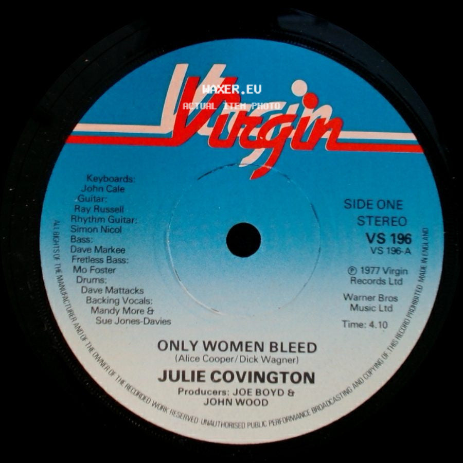 Julie Covington - Only Women Bleed / Easy To Slip side A