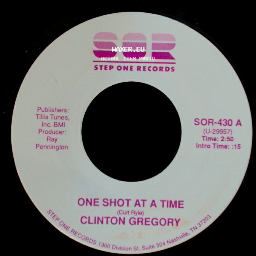 Clinton Gregory - One Shot At A Time / There's Never Been A Honky Tonk side A