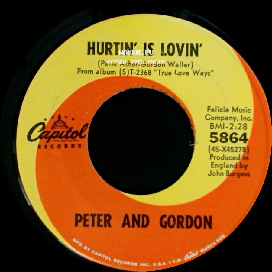 Peter And Gordon - Sunday For Tea / Hurtin' Is Lovin' side B