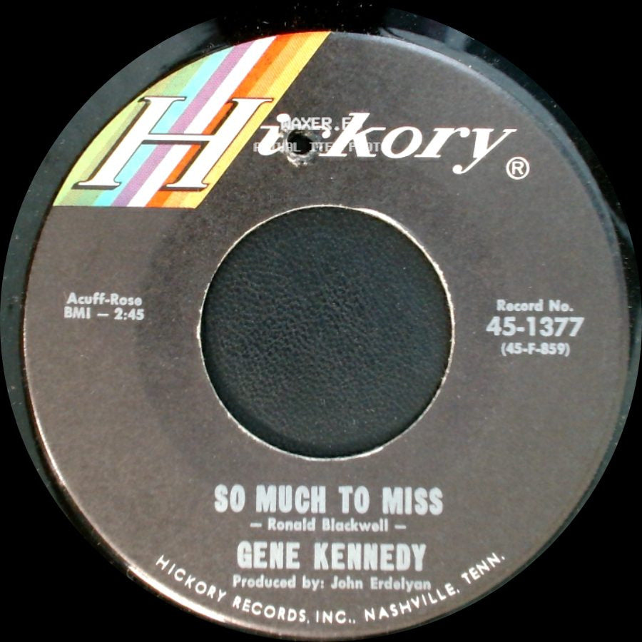 Gene Kennedy - So Much To Miss / Never Let You Go side A