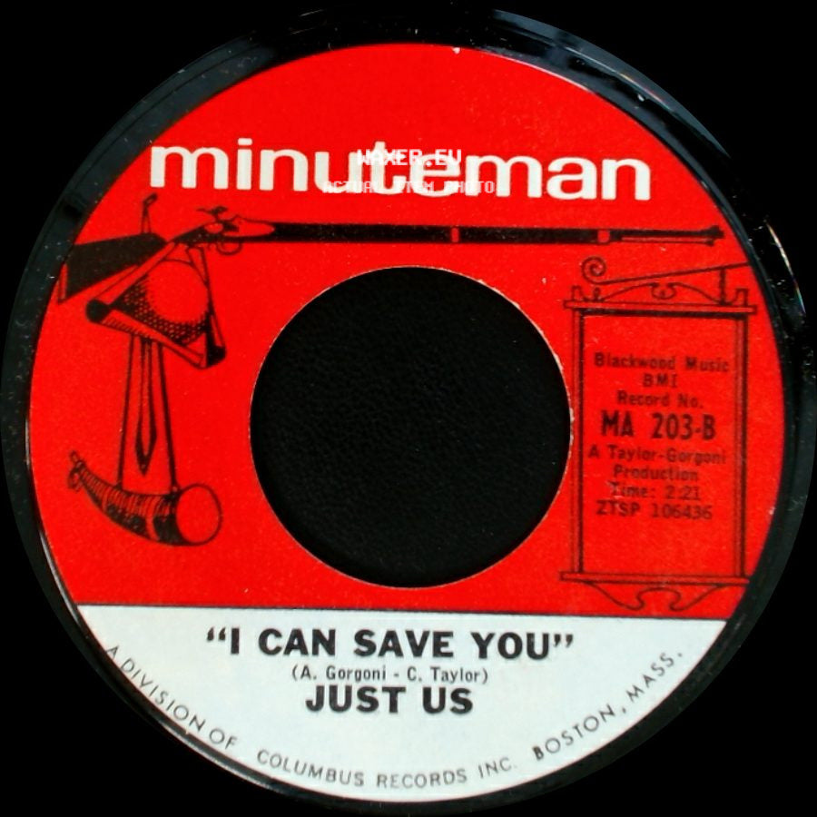 Just Us - I Can't Grow Peaches On A Cherry Tree / I Can Save You side B