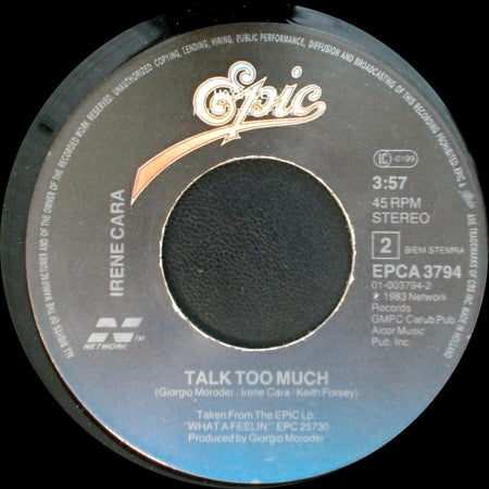 Irene Cara - Talk Too Much / Why Me? side A