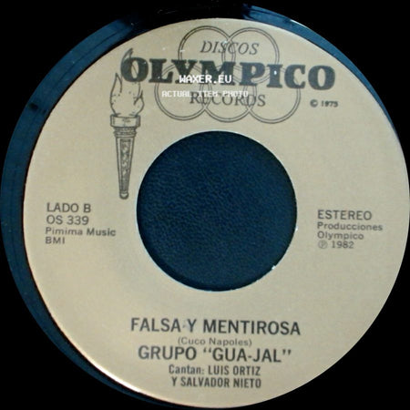 Grupo "Gua-Jal" - La De Los Ojos Azules / Falsa Y Mentirosa side B