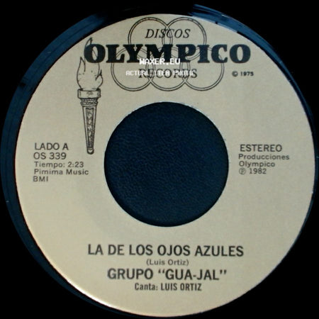 Grupo "Gua-Jal" - La De Los Ojos Azules / Falsa Y Mentirosa side A