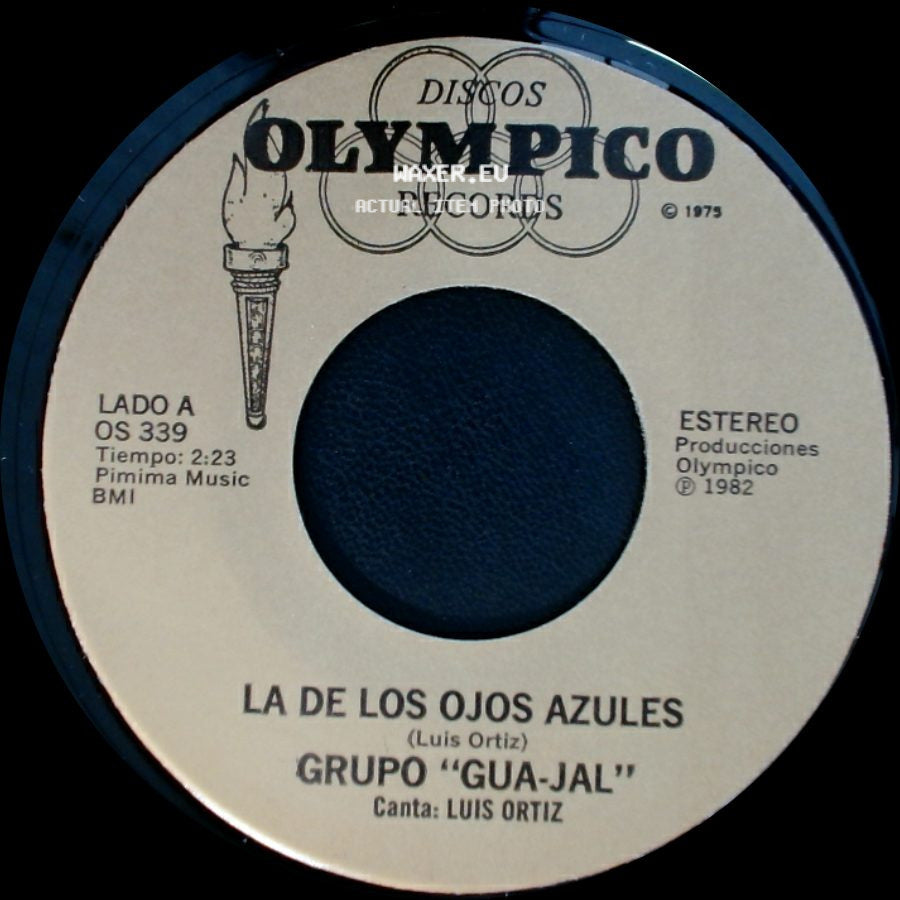 Grupo "Gua-Jal" - La De Los Ojos Azules / Falsa Y Mentirosa side A