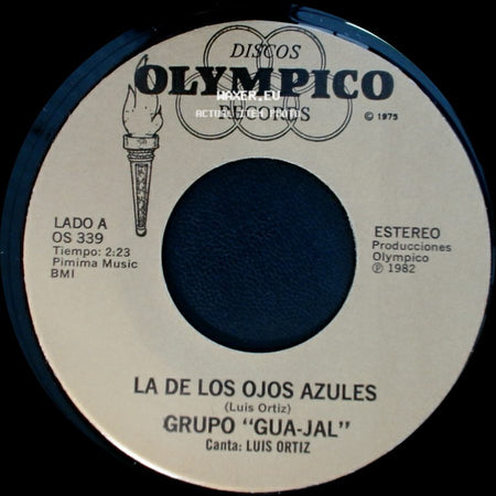 Grupo "Gua-Jal" - La De Los Ojos Azules / Falsa Y Mentirosa side A