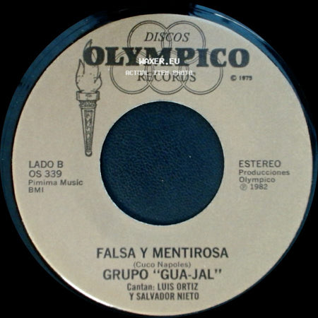 Grupo "Gua-Jal" - La De Los Ojos Azules / Falsa Y Mentirosa side B