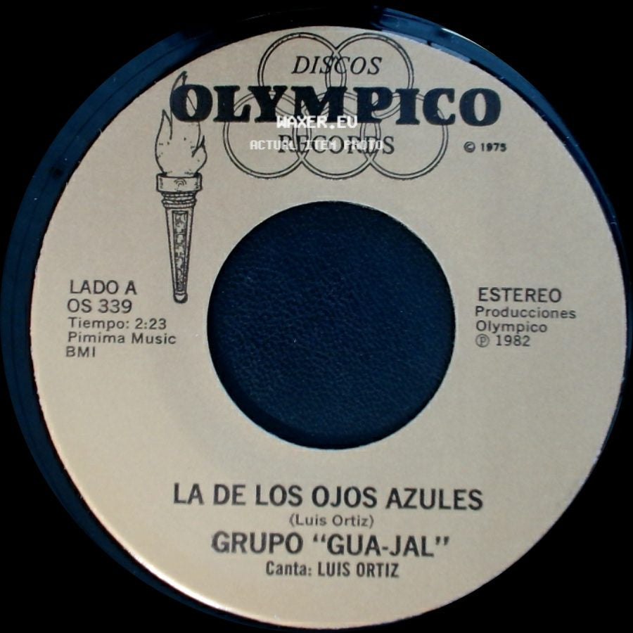 Grupo "Gua-Jal" - La De Los Ojos Azules / Falsa Y Mentirosa side A