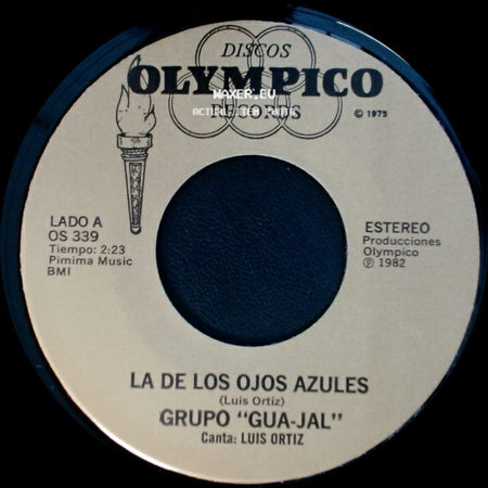 Grupo "Gua-Jal" - La De Los Ojos Azules / Falsa Y Mentirosa side A