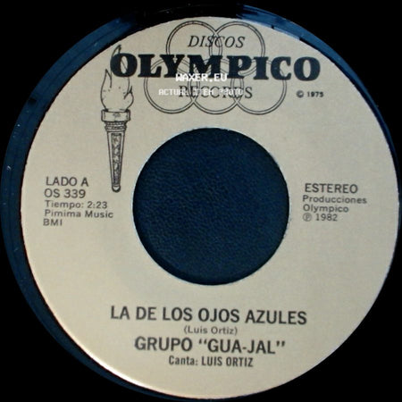 Grupo "Gua-Jal" - La De Los Ojos Azules / Falsa Y Mentirosa side A