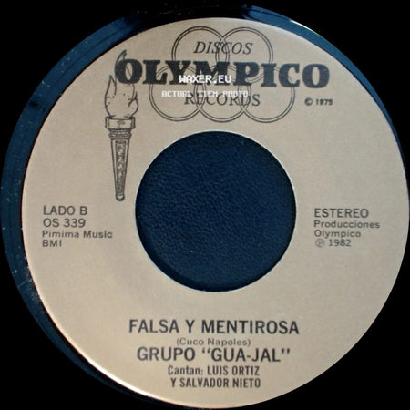 Grupo "Gua-Jal" - La De Los Ojos Azules / Falsa Y Mentirosa side B