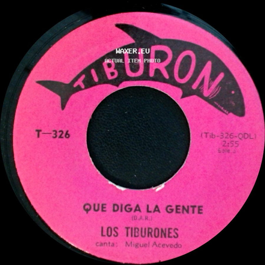 Los Tiburones Canta: Adolfo Castro / Los Tiburones - El Milagro / Que Diga La Gente side B